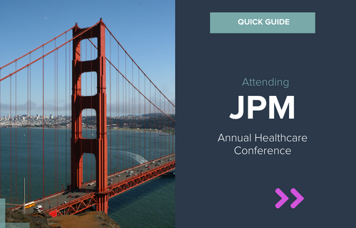 Quick tips for attending J.P. Morgan’s Annual Healthcare Conference taking place January 8-11, 2024